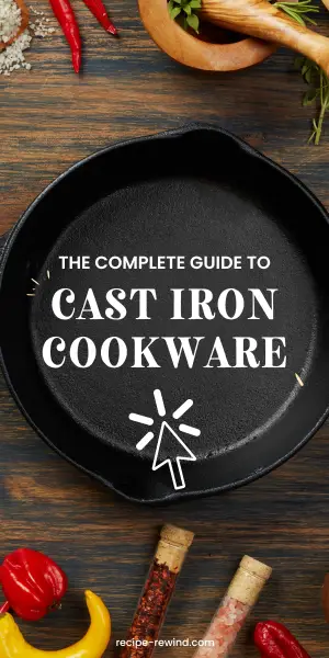 Cast Iron Guide: Click Here